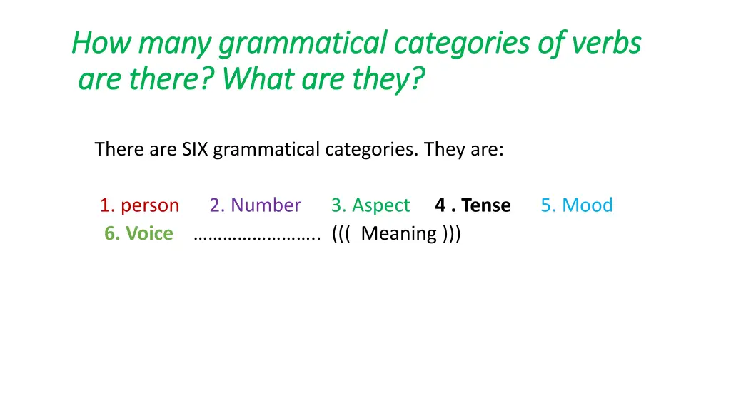 how many grammatical categories of verbs how many