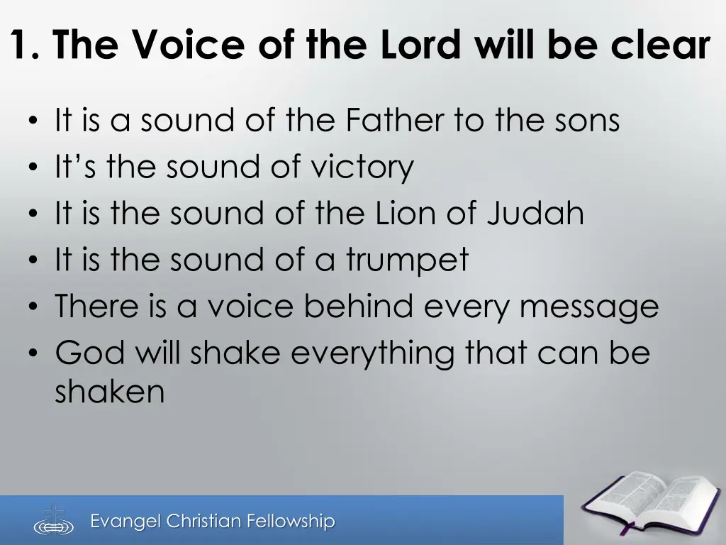 1 the voice of the lord will be clear