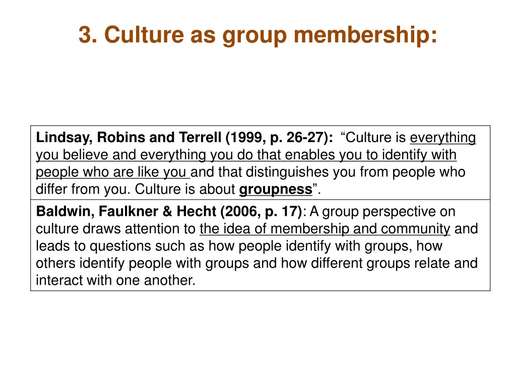 3 culture as group membership