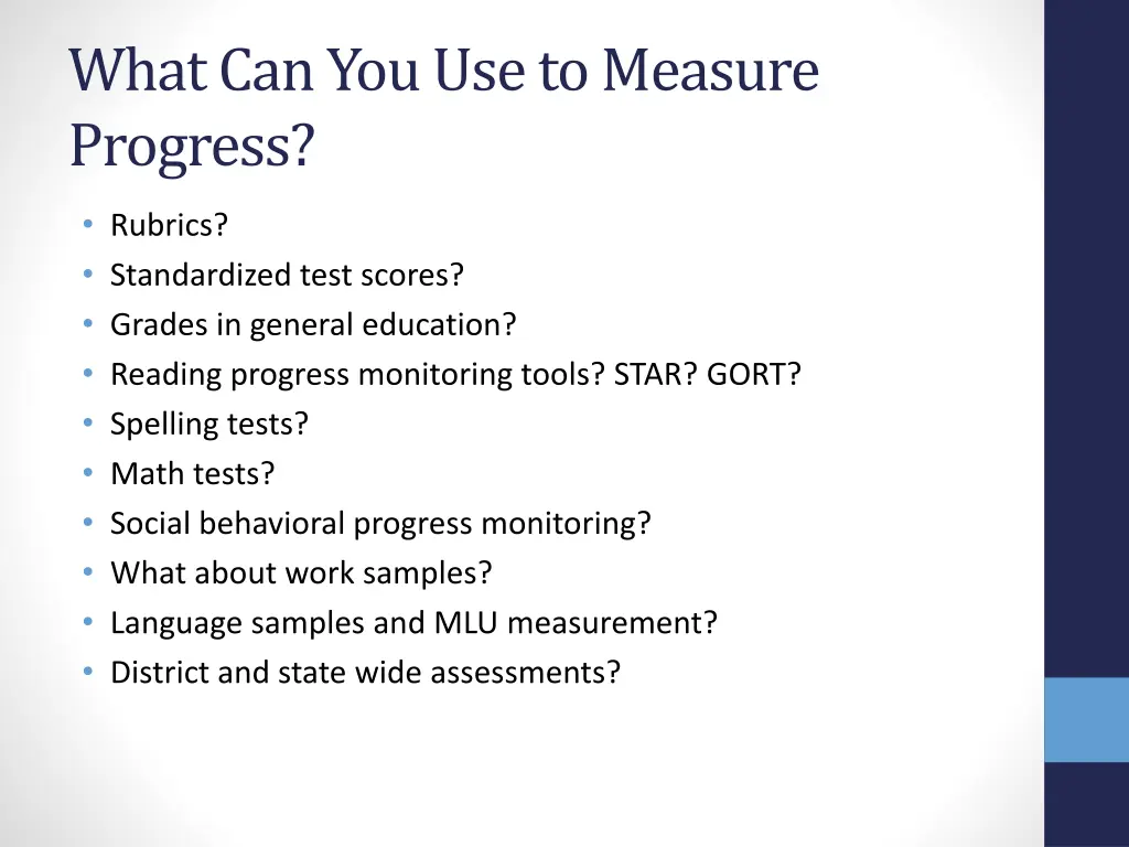 what can you use to measure progress