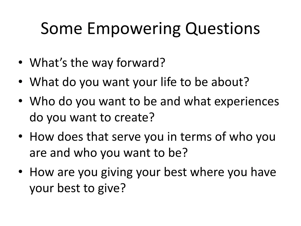 some empowering questions