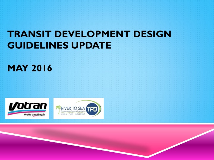 transit development design guidelines update