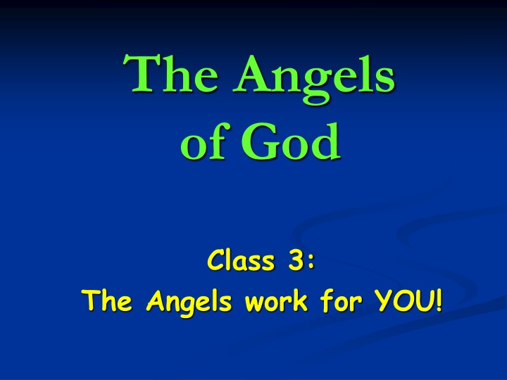 the angels of god