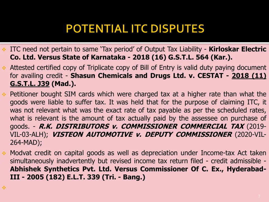 itc need not pertain to same tax period of output