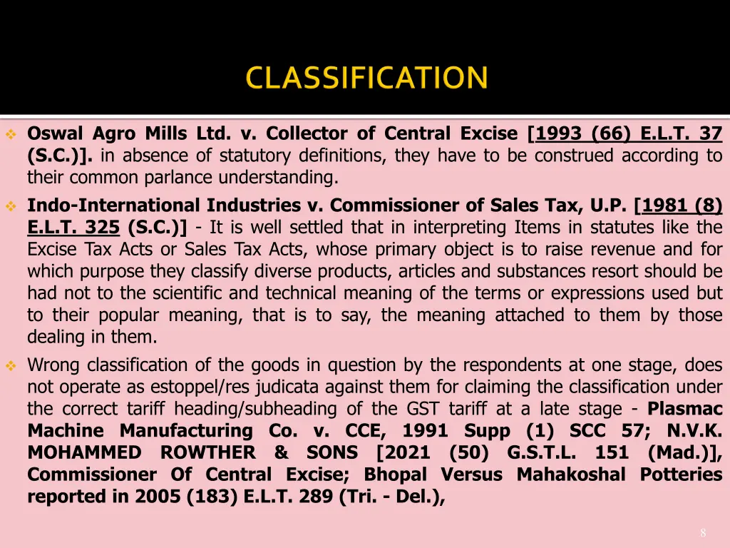 oswal agro mills ltd v collector of central