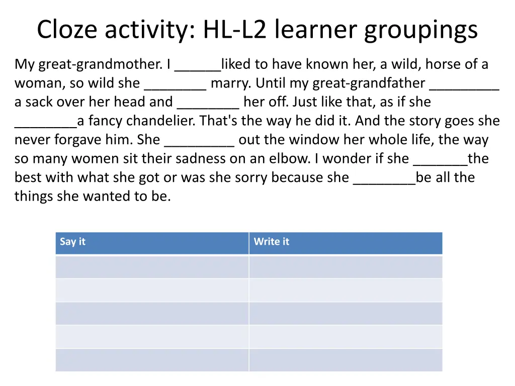 cloze activity hl l2 learner groupings