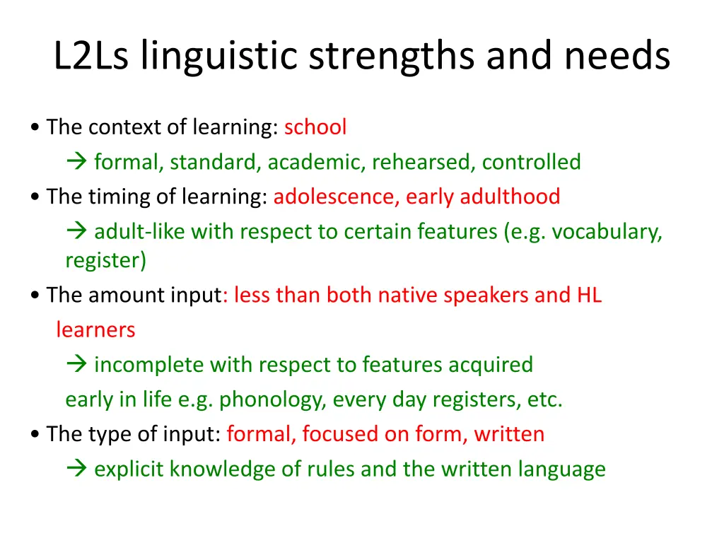 l2ls linguistic strengths and needs