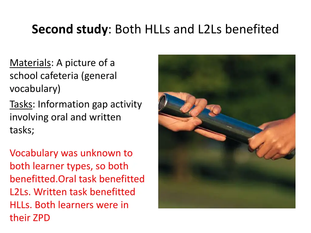 second study both hlls and l2ls benefited