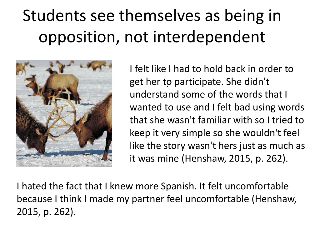 students see themselves as being in opposition 1