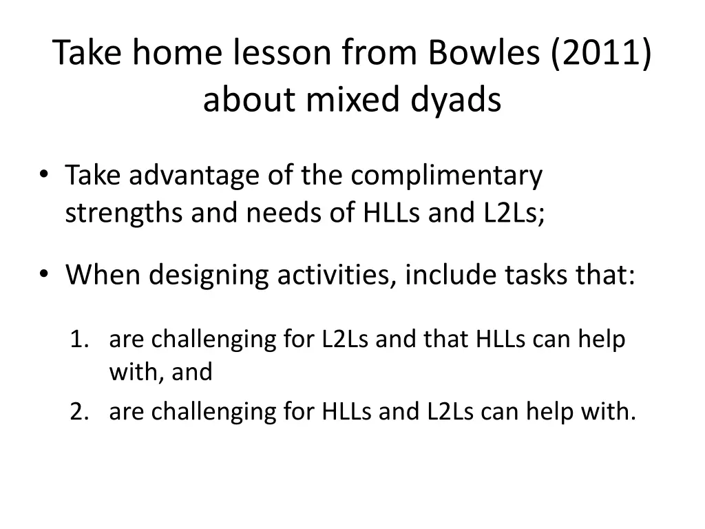 take home lesson from bowles 2011 about mixed