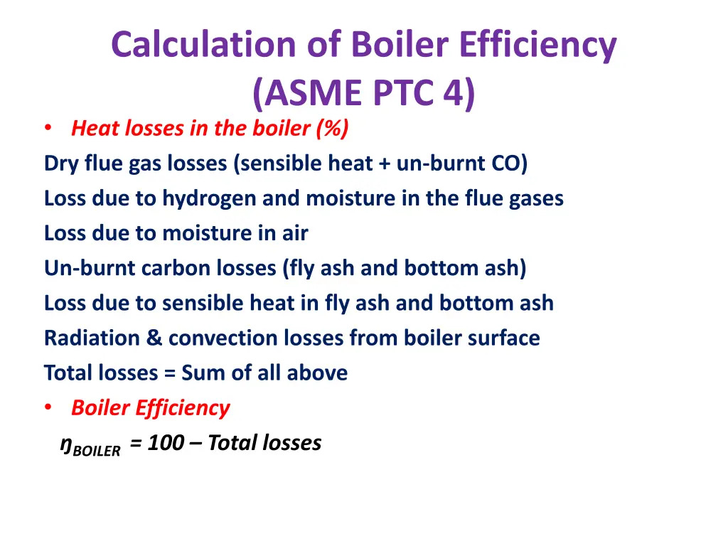 calculation of boiler efficiency asme ptc 4 heat