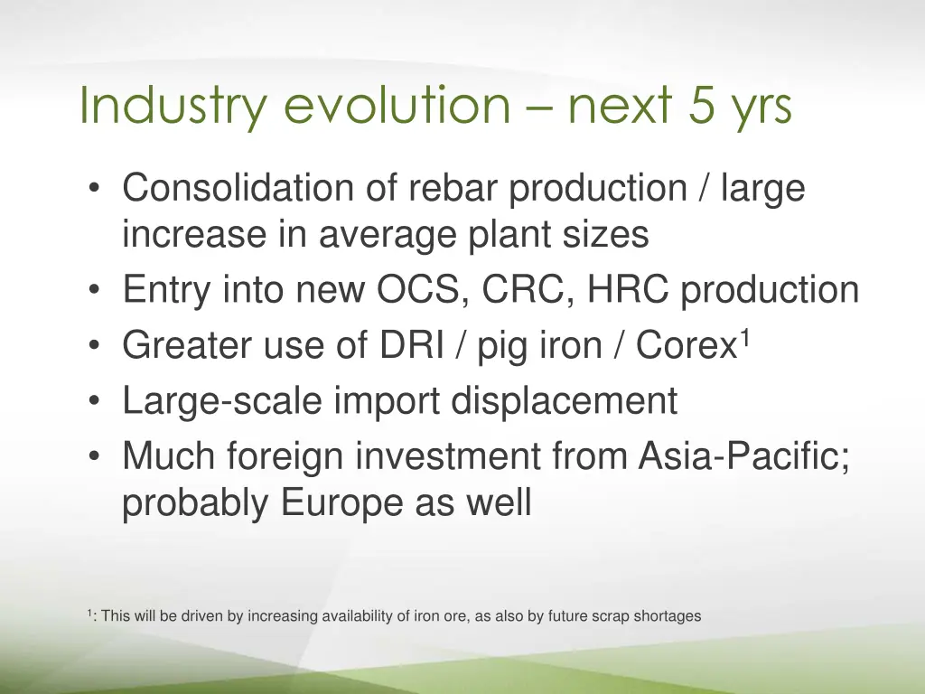 industry evolution next 5 yrs