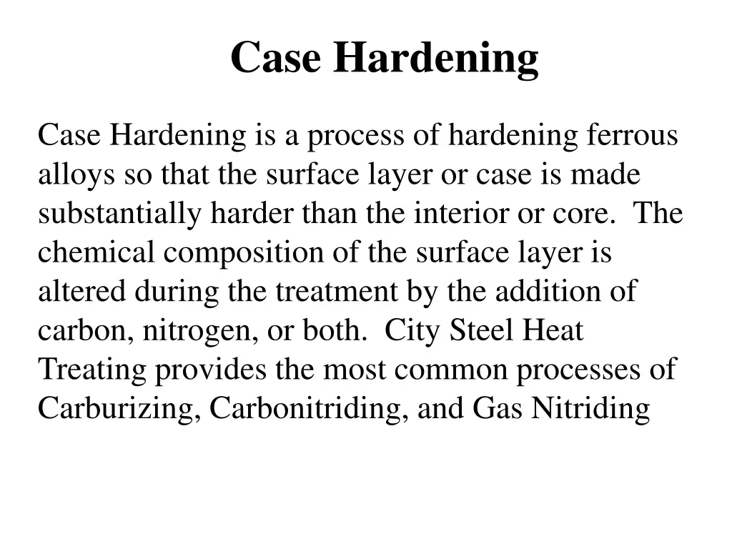 case hardening