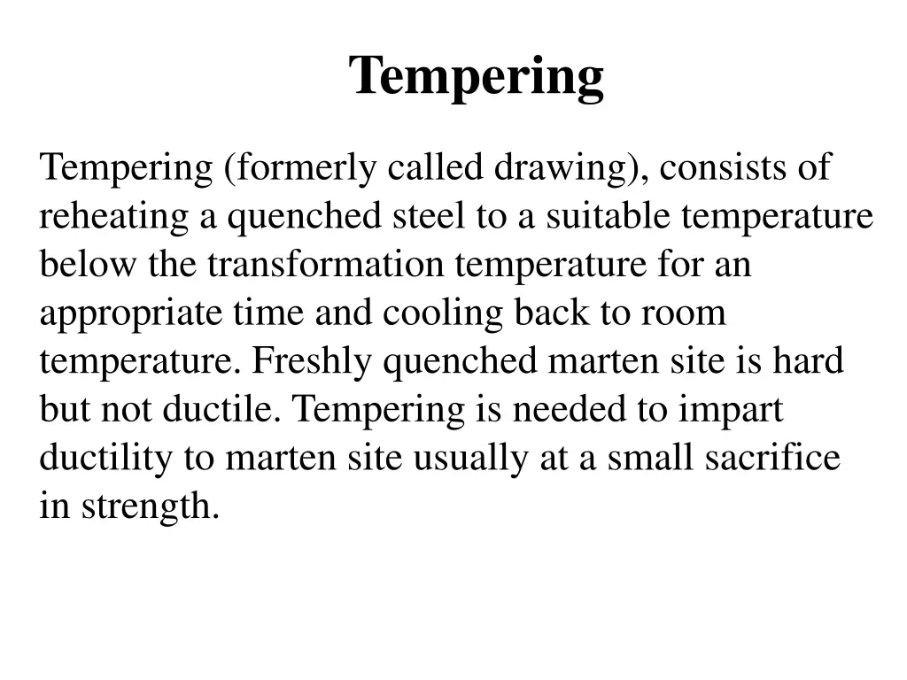 tempering