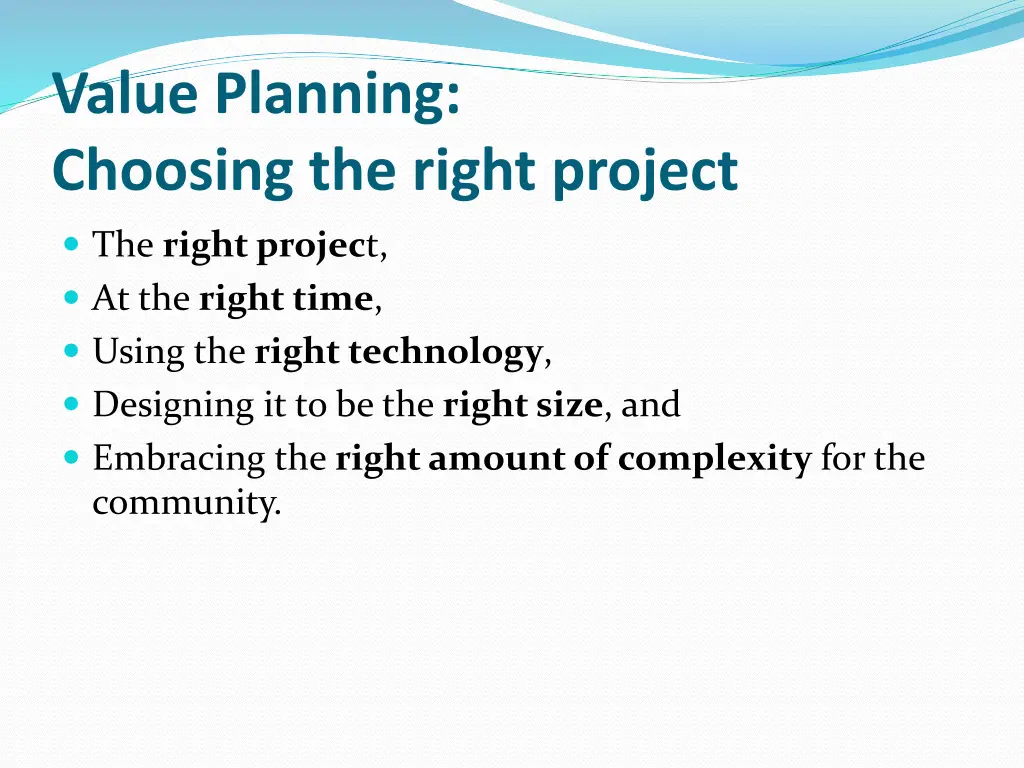 value planning choosing the right project