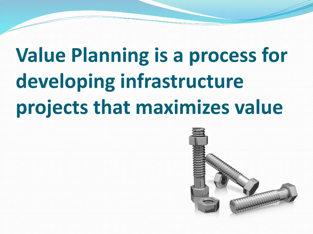 value planning is a process for developing