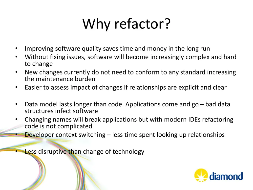 why refactor