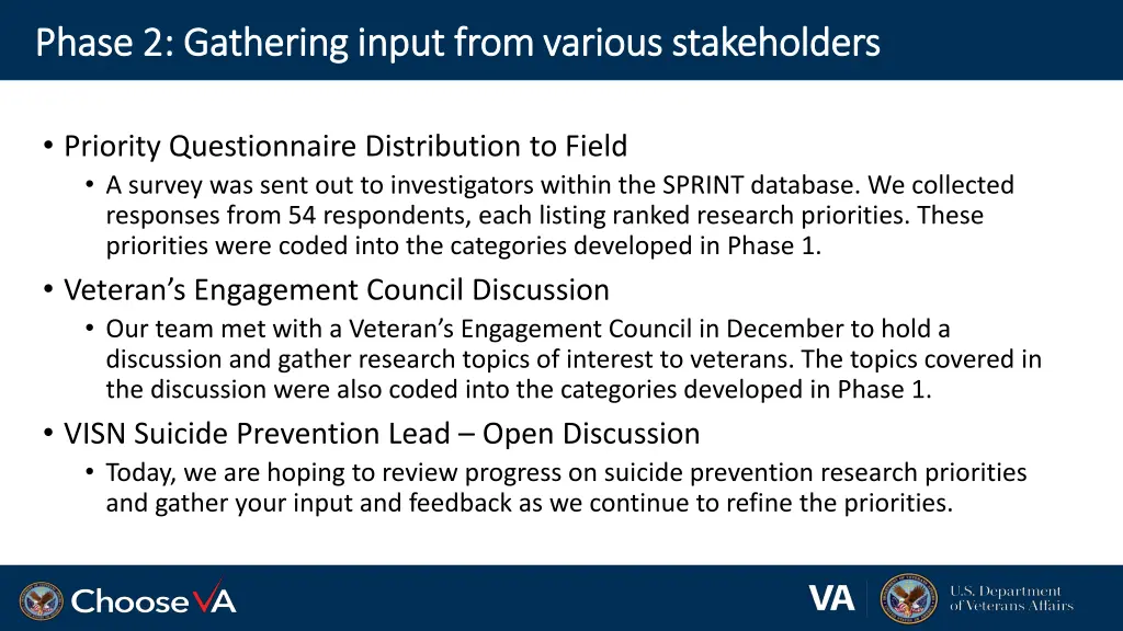 phase 2 gathering input from various stakeholders