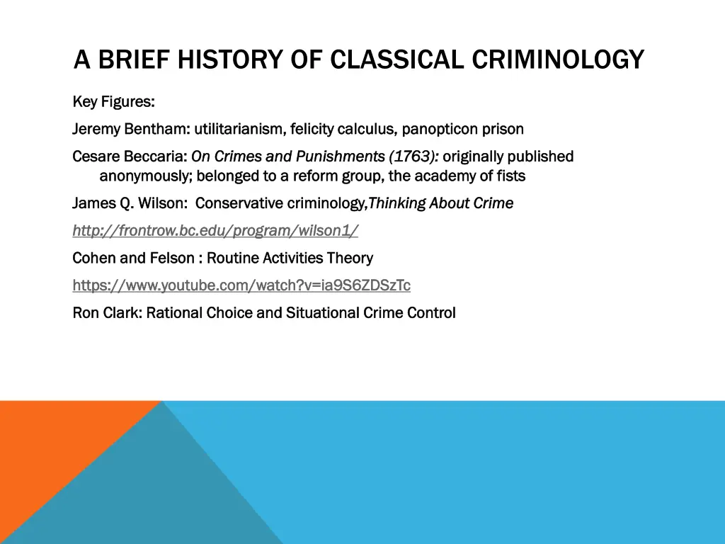 a brief history of classical criminology