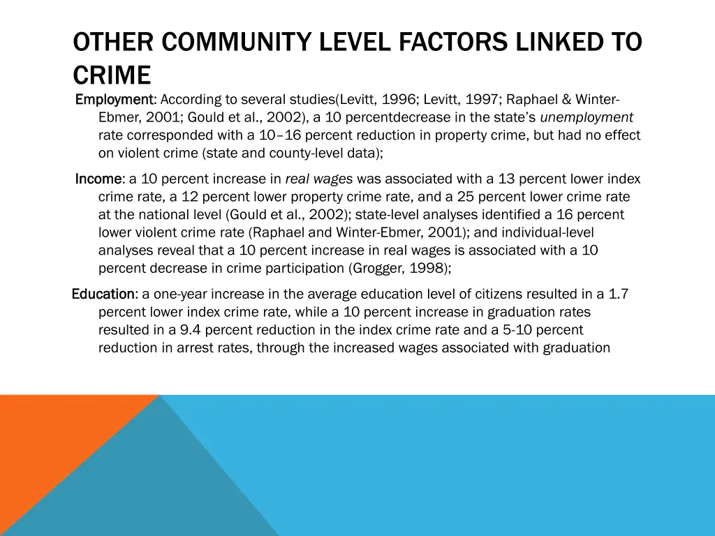 other community level factors linked to crime