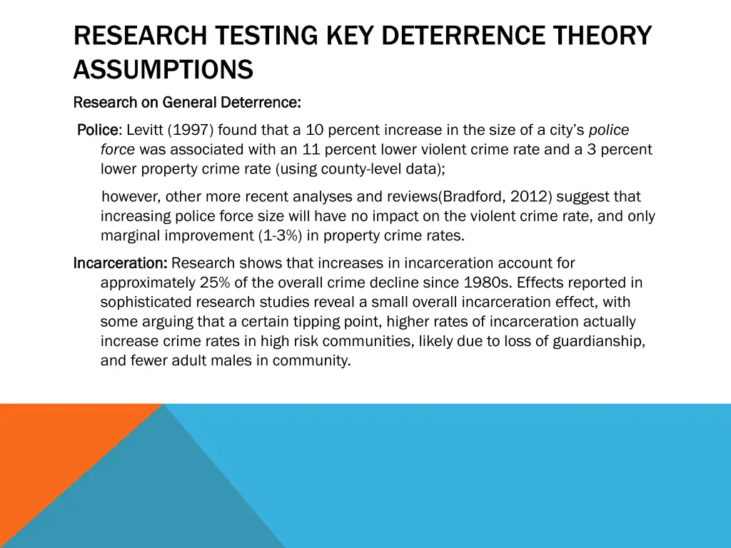 research testing key deterrence theory