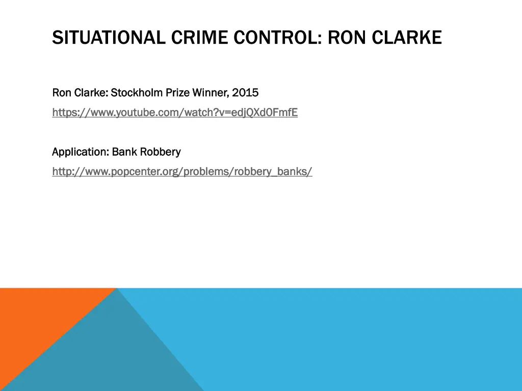 situational crime control ron clarke