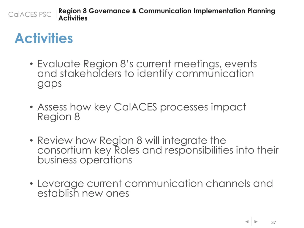 region 8 governance communication implementation 3