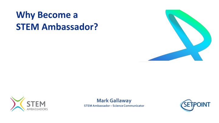 why become a stem ambassador