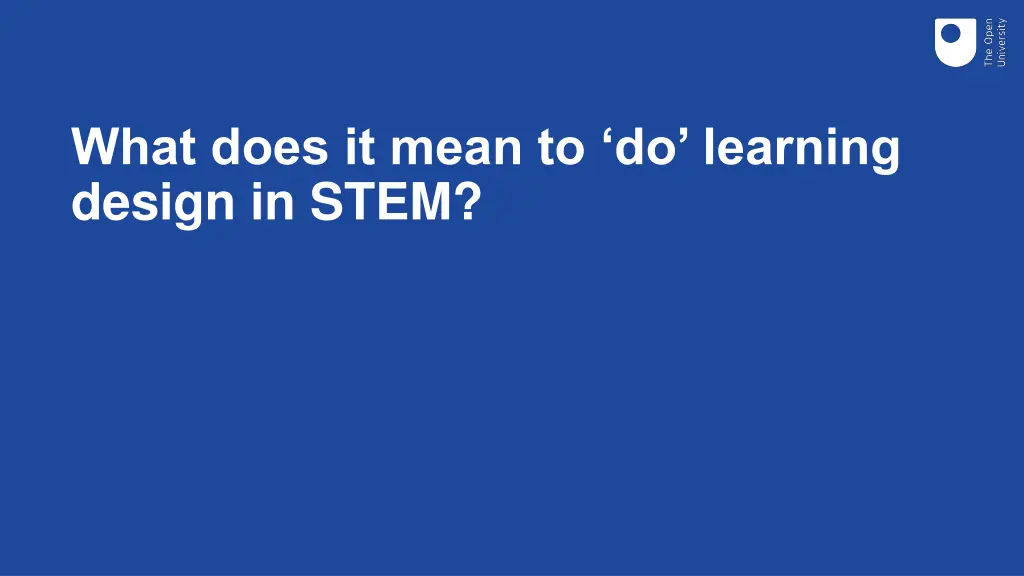 what does it mean to do learning design in stem