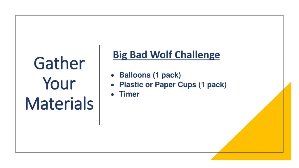 big bad wolf challenge