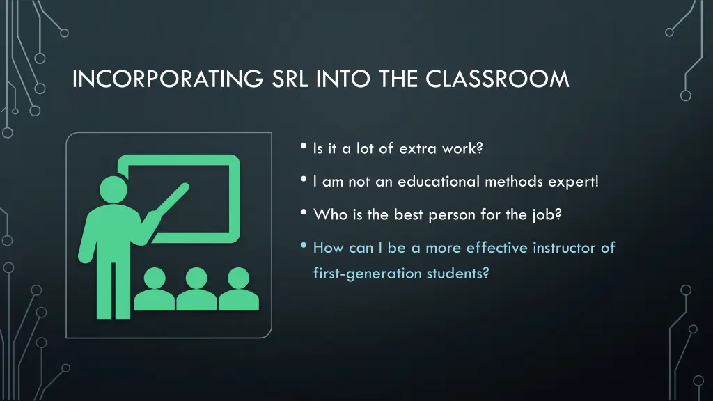 incorporating srl into the classroom