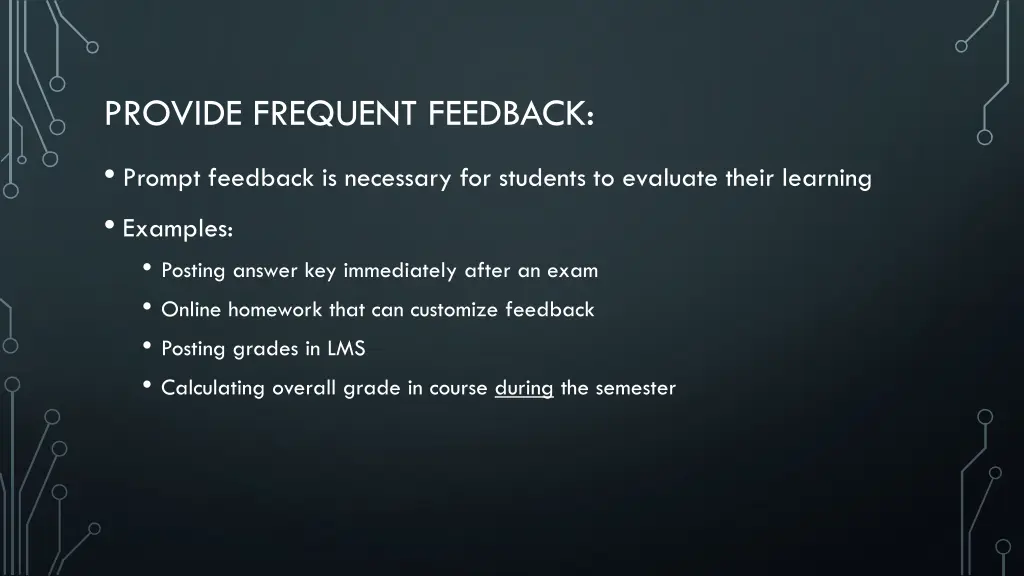 provide frequent feedback 1