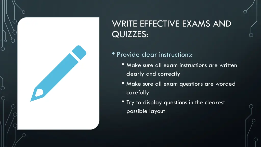 write effective exams and quizzes