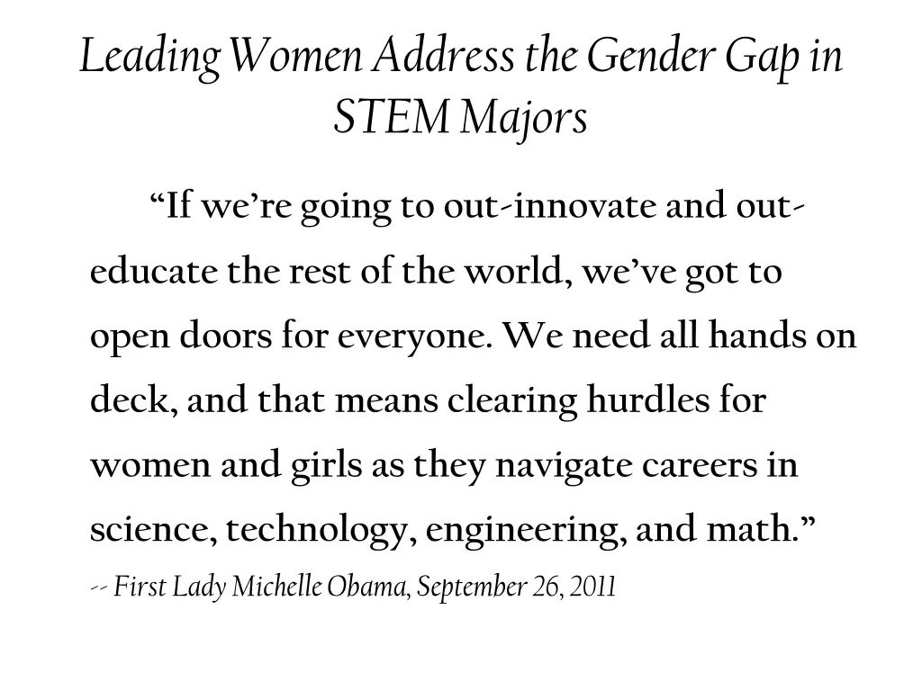 leading women address the gender gap in stem 1