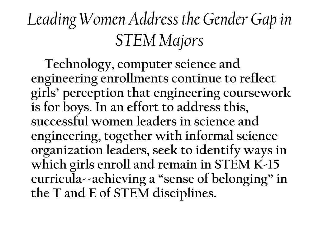 leading women address the gender gap in stem