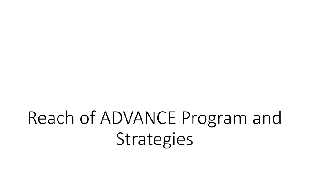 reach of advance program and strategies