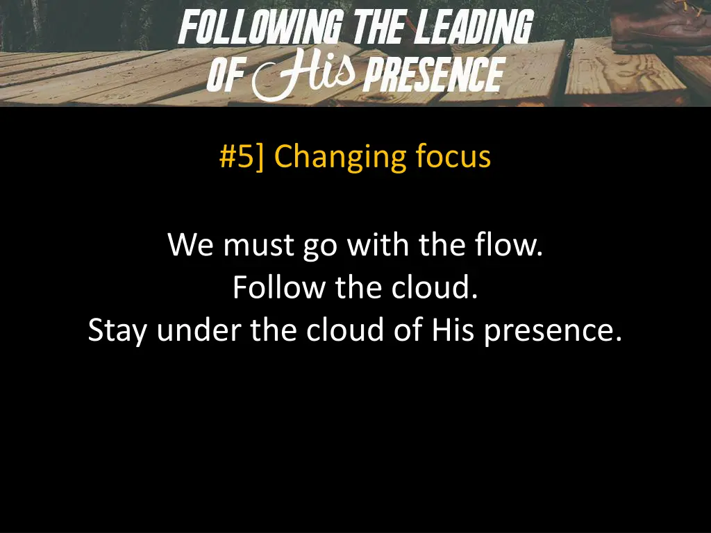 5 changing focus