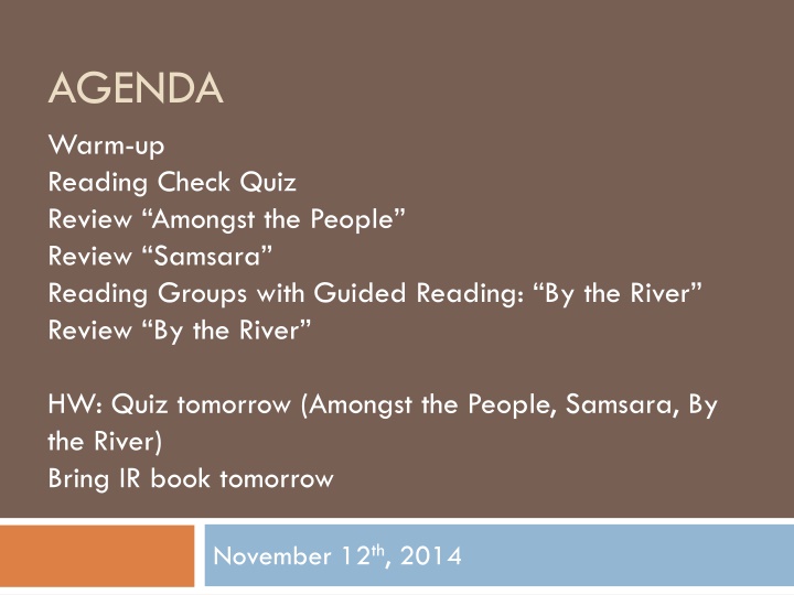 agenda warm up reading check quiz review amongst