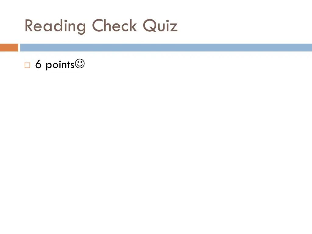 reading check quiz