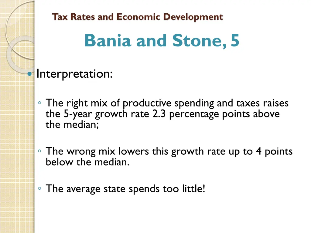 tax rates and economic development bania 2