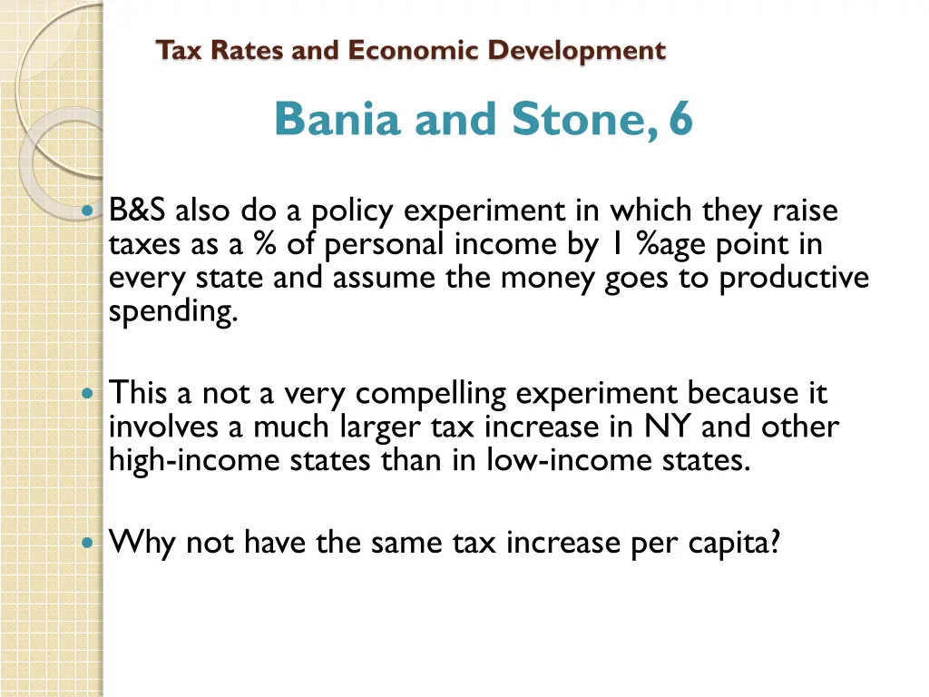 tax rates and economic development bania 3