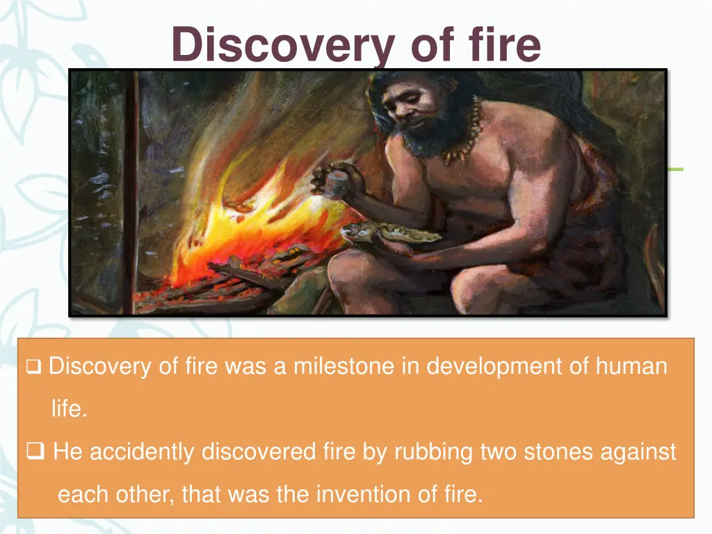 discovery of fire