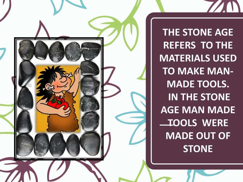 the stone age refers to the materials used