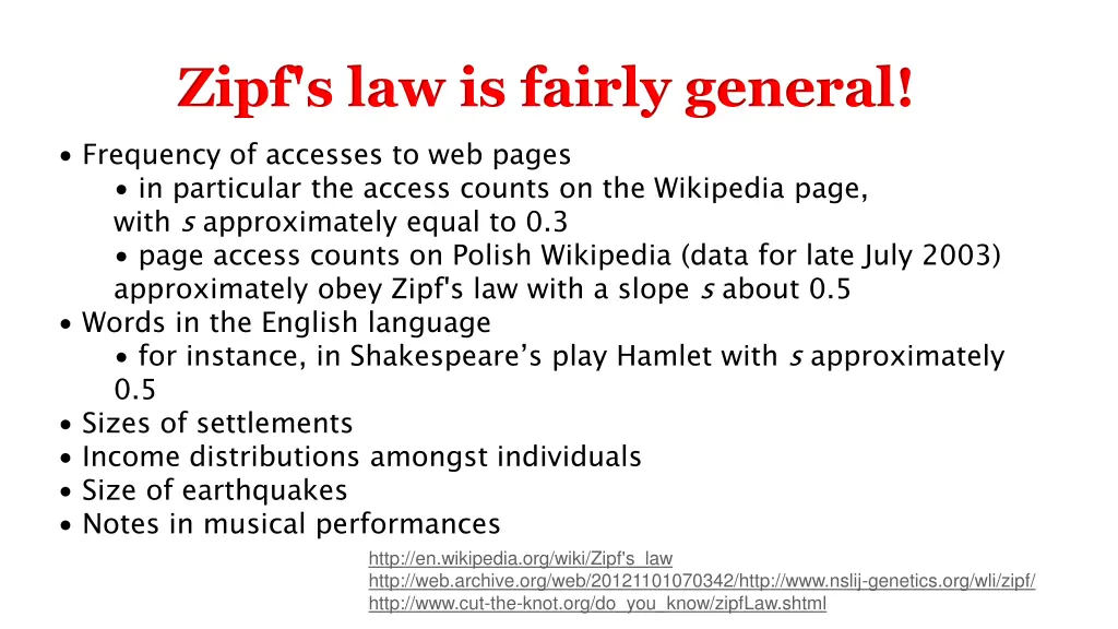 zipf s law is fairly general