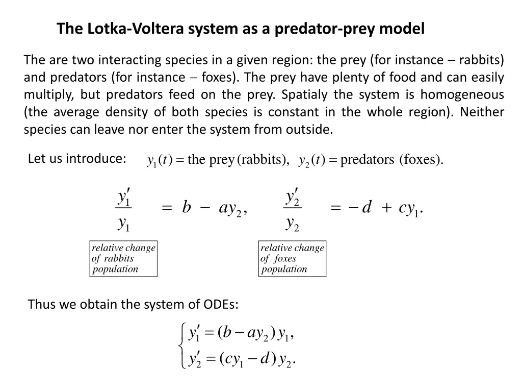 the lotka voltera system as a predator prey model