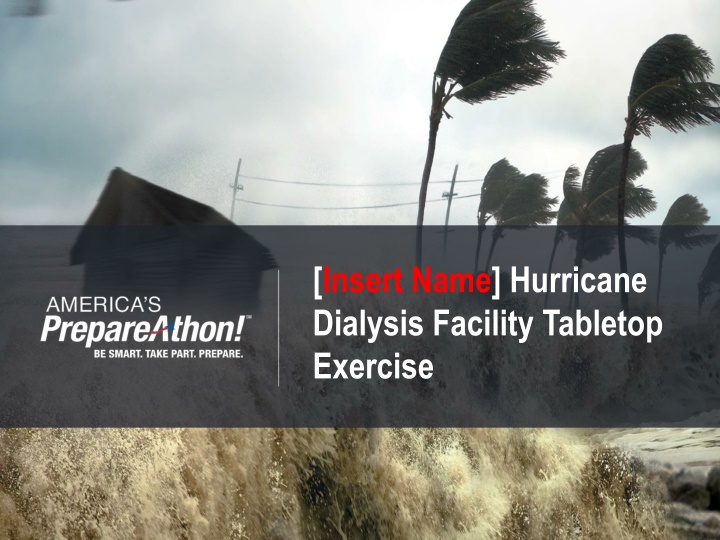 insert name hurricane dialysis facility tabletop