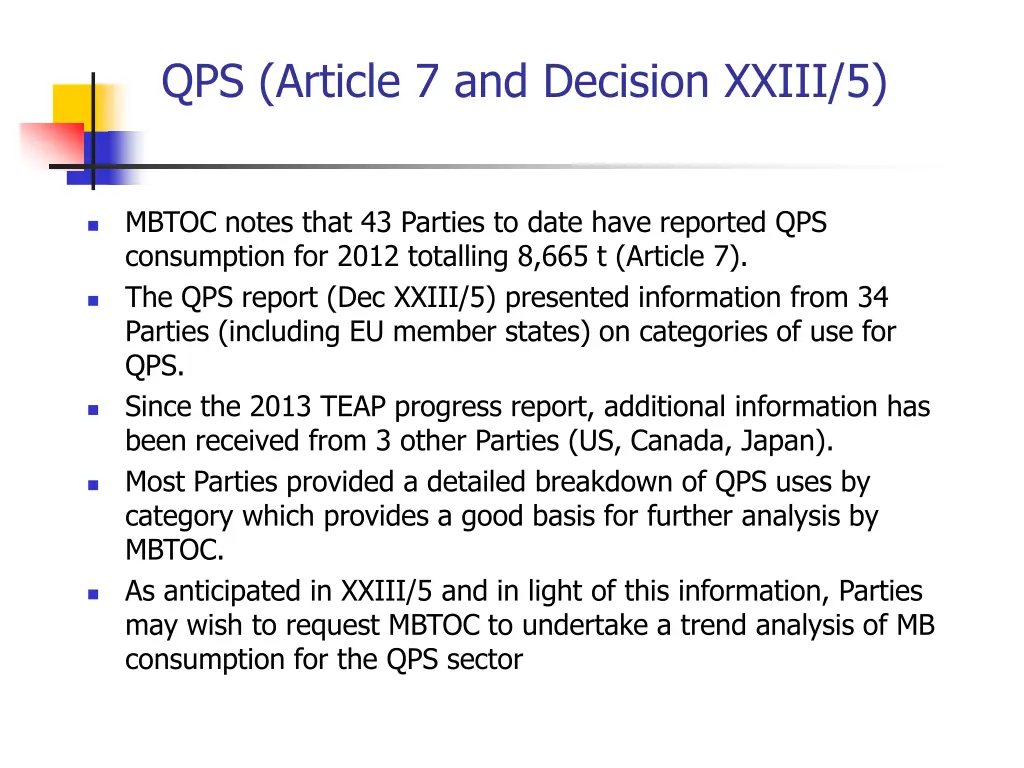 qps article 7 and decision xxiii 5