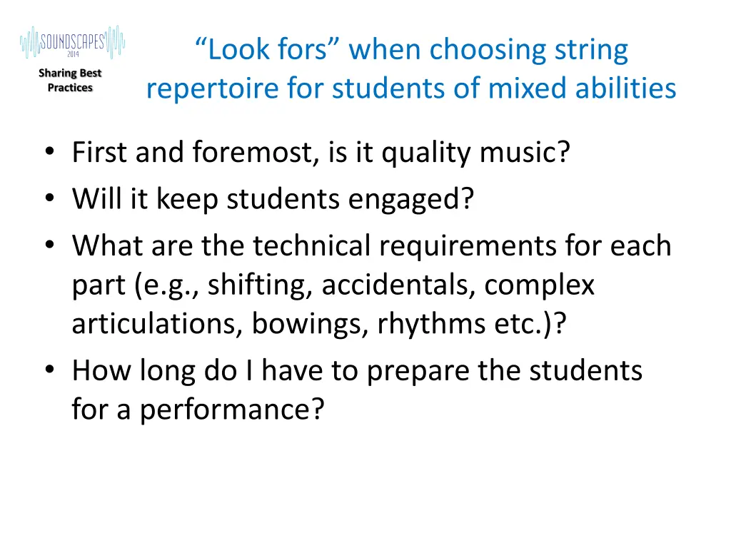 look fors when choosing string repertoire