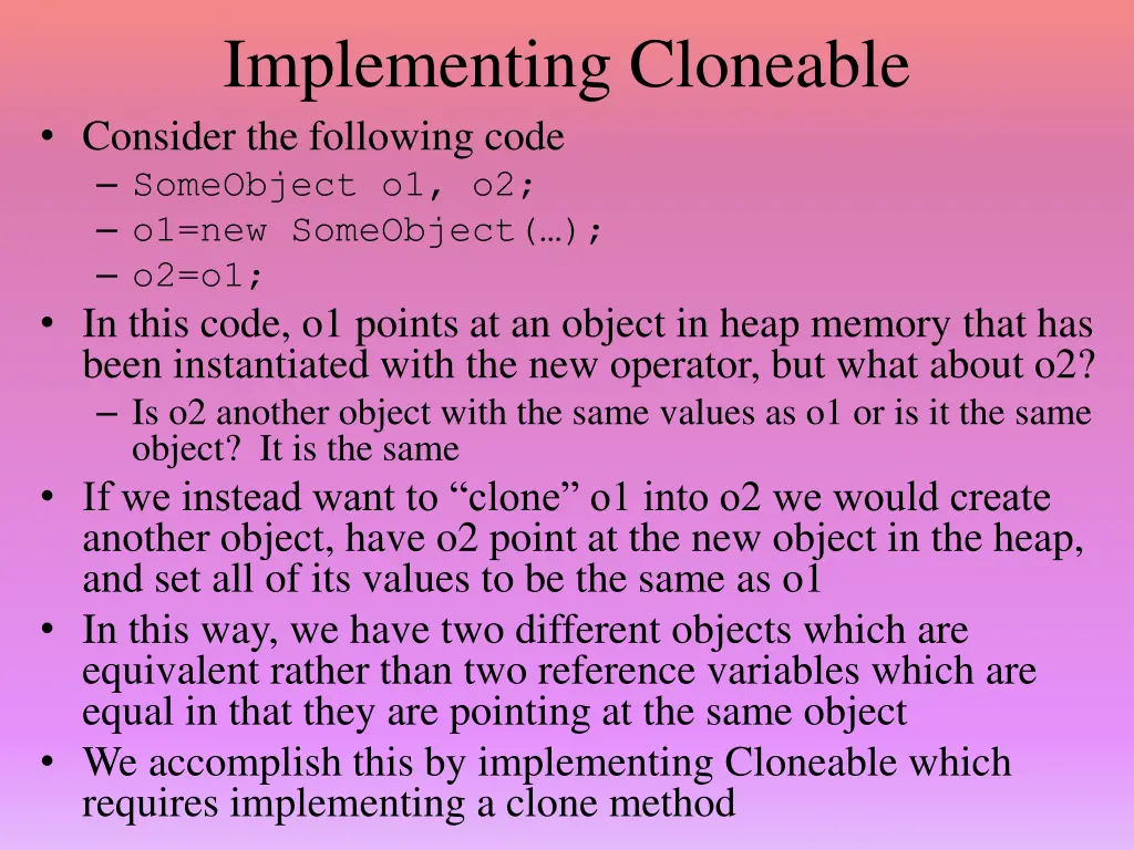 implementing cloneable consider the following