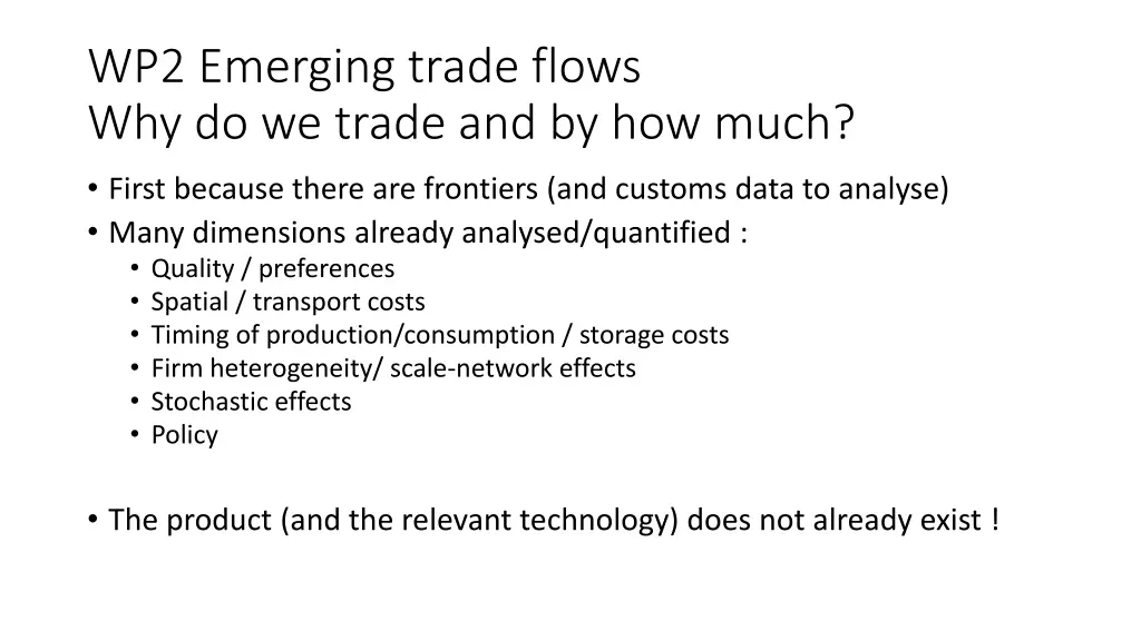 wp2 emerging trade flows why do we trade